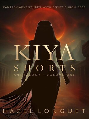 cover image of Kiya Shorts Anthology, Volume One
